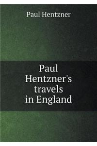 Paul Hentzner's Travels in England