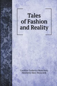 Tales of Fashion and Reality