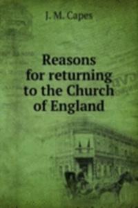 Reasons for returning to the Church of England