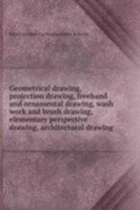 Geometrical drawing, projection drawing, freehand and ornamental drawing, wash work and brush drawing, elementary perspective drawing, architectural drawing