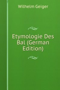 Etymologie Des Bal (German Edition)