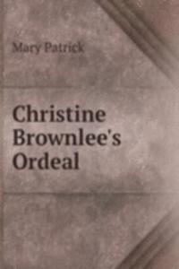 Christine Brownlee's Ordeal