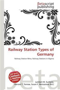 Railway Station Types of Germany