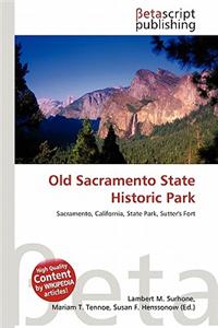 Old Sacramento State Historic Park