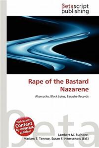 Rape of the Bastard Nazarene