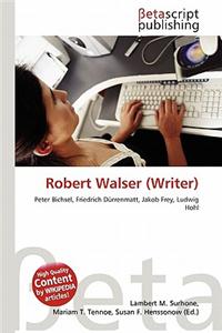 Robert Walser (Writer)