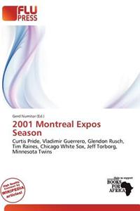2001 Montreal Expos Season