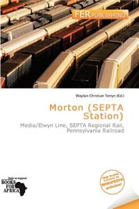 Morton (Septa Station)