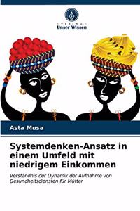 Systemdenken-Ansatz in einem Umfeld mit niedrigem Einkommen