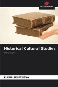 Historical Cultural Studies