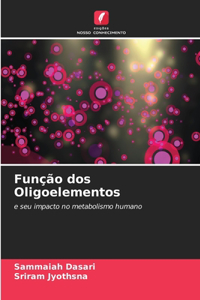 Função dos Oligoelementos