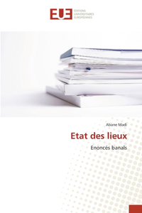 Etat des lieux