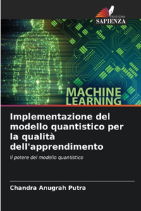 Implementazione del modello quantistico per la qualità dell'apprendimento