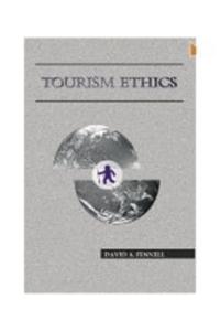 Aspects Of Tourism: Tourism Ethics