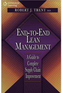 End-to-End Lean Management: A Guide to Complete Supply Chain Improvement
