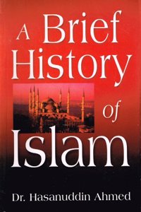 A Brief History of Islam