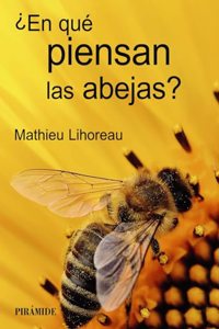 Â¿En que piensan las abejas?