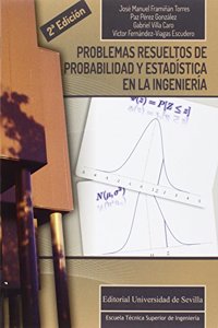 Problemas resueltos de probabilidad y estadistica en la ingenieria