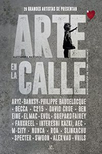 Arte en la Calle: 20 Grandes Artistas se Presentan: 1