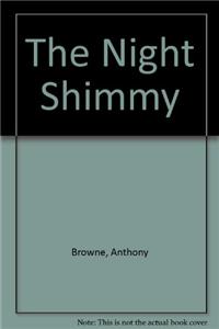 The Night Shimmy