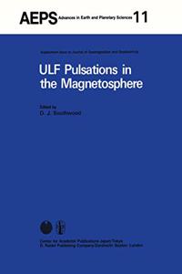 Ulf Pulsations in the Magnetosphere