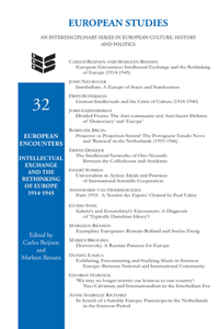 European Encounters: Intellectual Exchange and the Rethinking of Europe 1914-1945