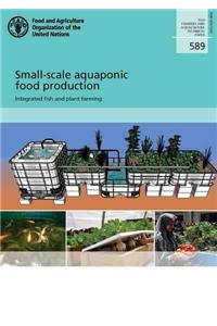 Small-Scale Aquaponic Food Production