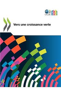 Etudes de l'OCDE sur la croissance verte Vers une croissance verte