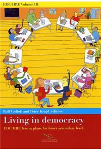Living in Democracy - Lesson Plans for Lower Secondary Level