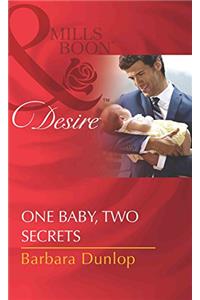 One Baby, Two Secrets