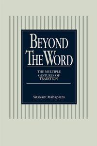 Beyond the Word: The Multiple Gestures of Tradition