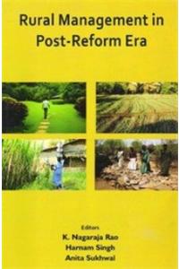 Rural Management in Post Reform Era