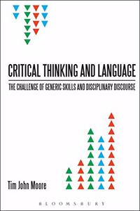 Critical Thinking and Language: The Challenge of Generic Skills and Disciplinary Discourses (Criminal Practice Series)