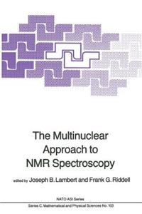 Multinuclear Approach to NMR Spectroscopy