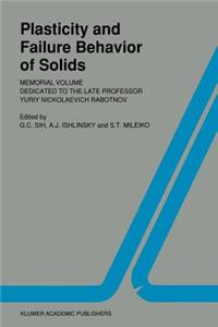 Plasticity and Failure Behavior of Solids