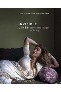 Invisible Lives