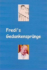 Alfred Schwegler:Fredi's Gedankenspr?ng