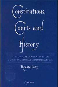 Constitutions, Courts and History