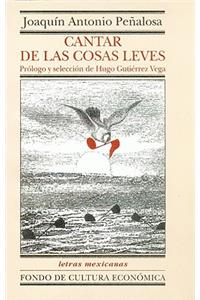 Cantar de Las Cosas Leves. Antologia