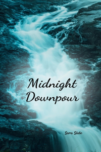 Midnight Downpour