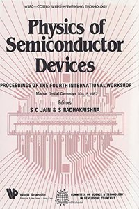 Physics of Semiconductor Devices - Proceedings of the Fourth International Workshop