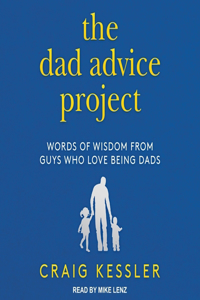 The Dad Advice Project