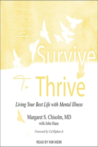 From Survive to Thrive