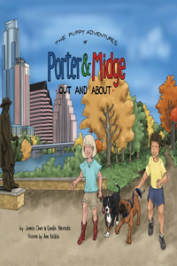 Puppy Adventures of Porter and Midge