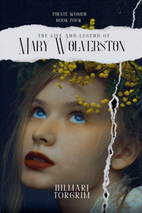Life and Legend of Mary Wolverston