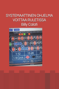 Systemaattinen Ohjelma Voittaa Ruletissa
