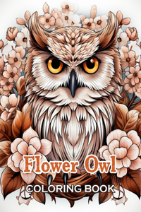Flower Owl Coloring Book for Adult