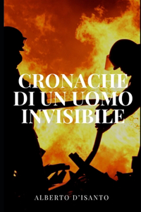 Cronache di un uomo invisibile