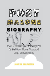 Post Malone Biography