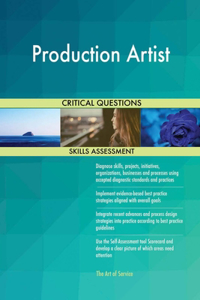 Production Artist Critical Questions Skills Assessment